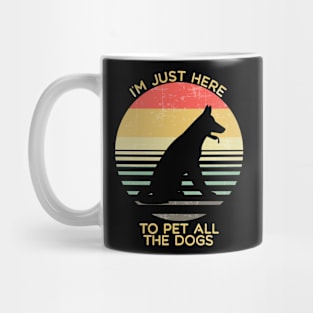 I'm Just Here to Pet All the Dogs Shirt Funny Dog Mug